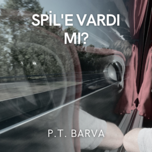 P.T. Barva - Spil'e Vardı mı