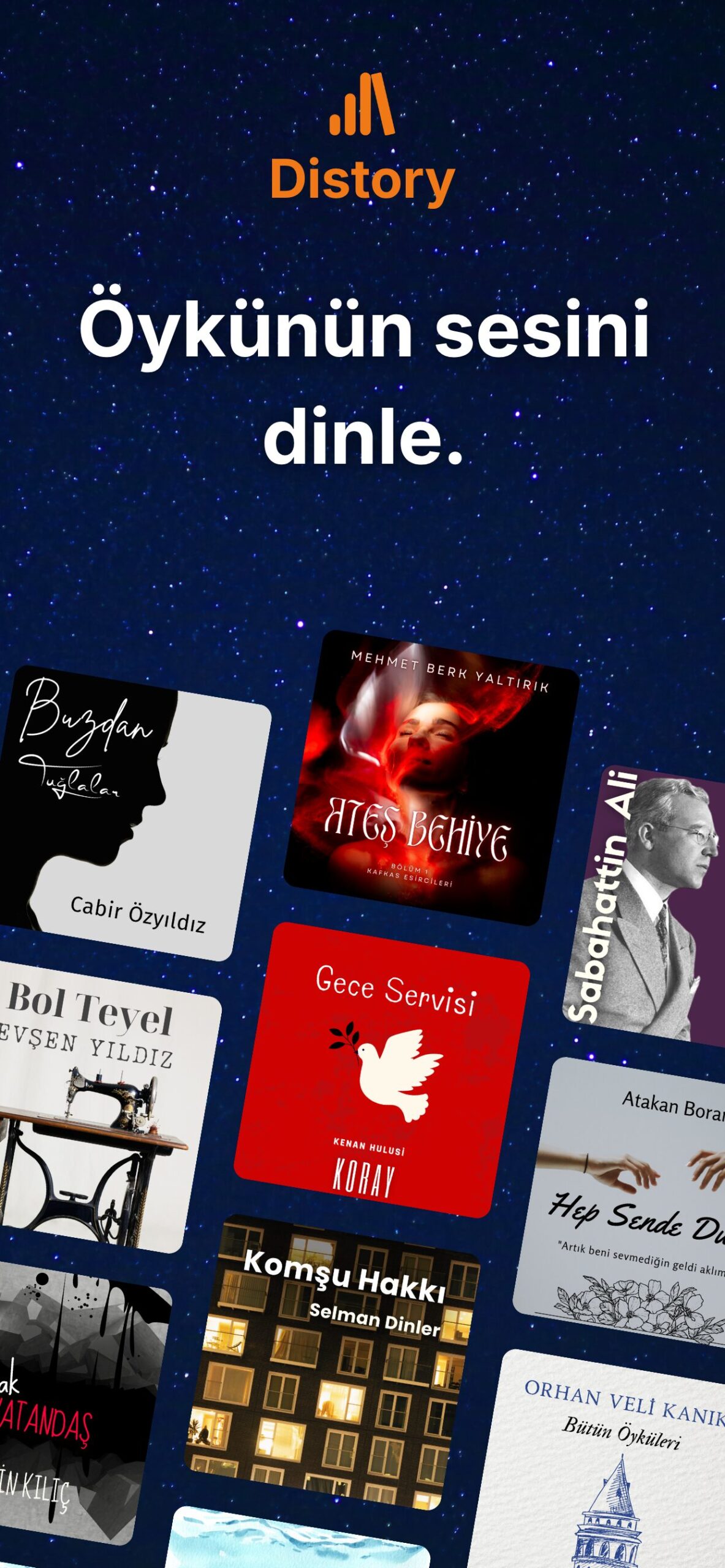 Öykünün sesini dinle